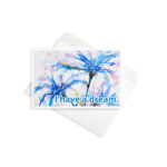 i have a dream greeting card
